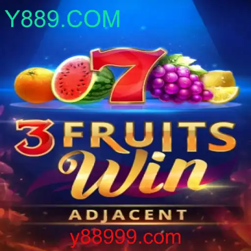 Descubra o Fascinante Mundo do Jogo 3FruitsWin com Y889.COM